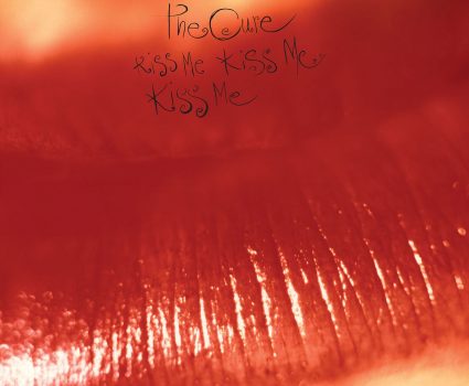 The Cure: Kiss me, Kiss me