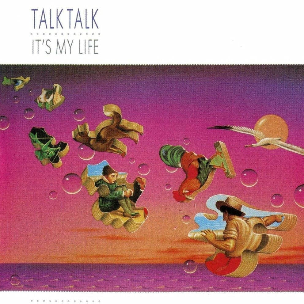 Talk-Talk-Its-My-Life